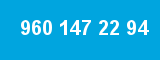 960 147 22 94